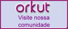 Nossa Comunidade no Orkut